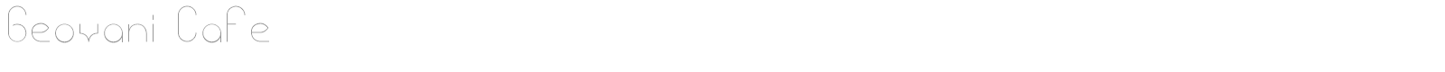 Geovani Cafe font preview